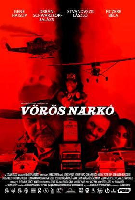 Vörös narkó teljes film magyarul