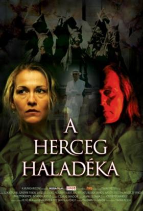 A Herceg haladéka teljes film magyarul