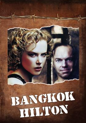 Bangkok Hilton teljes film magyarul