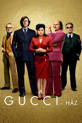 A Gucci-ház teljes film magyarul