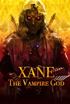 Xane - A vámpír isten teljes film magyarul