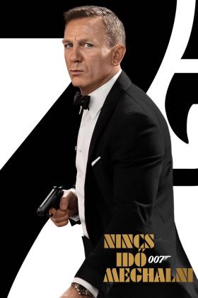 007 Nincs idő meghalni teljes film magyarul
