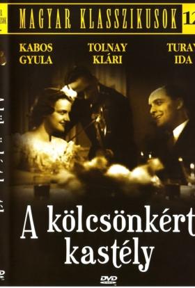 A kölcsönkért kastély teljes film magyarul